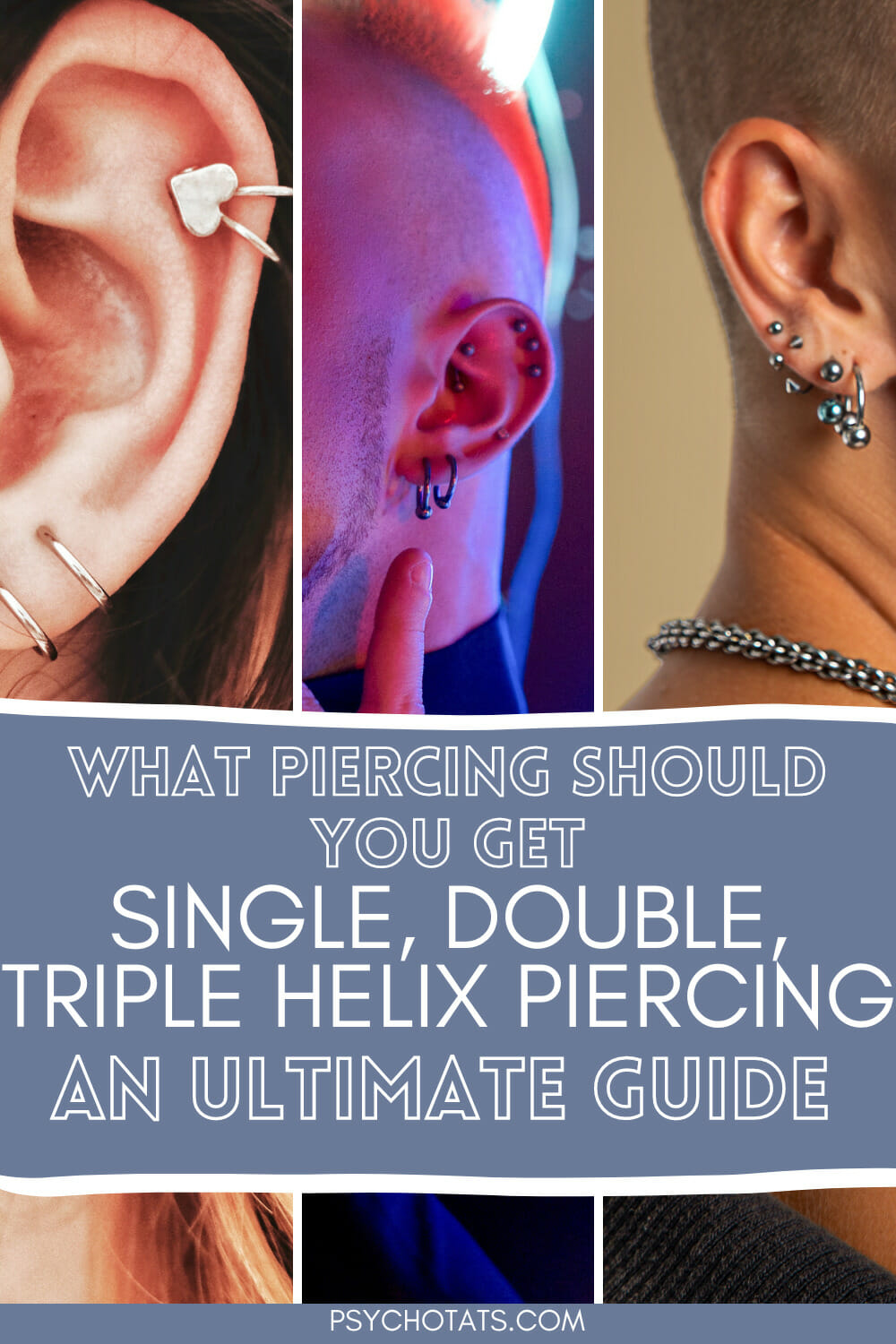 Which Piercing Should You Get Single Double Triple Helix Piercing Which Piercing Should You Get Single Double Triple Helix Piercing