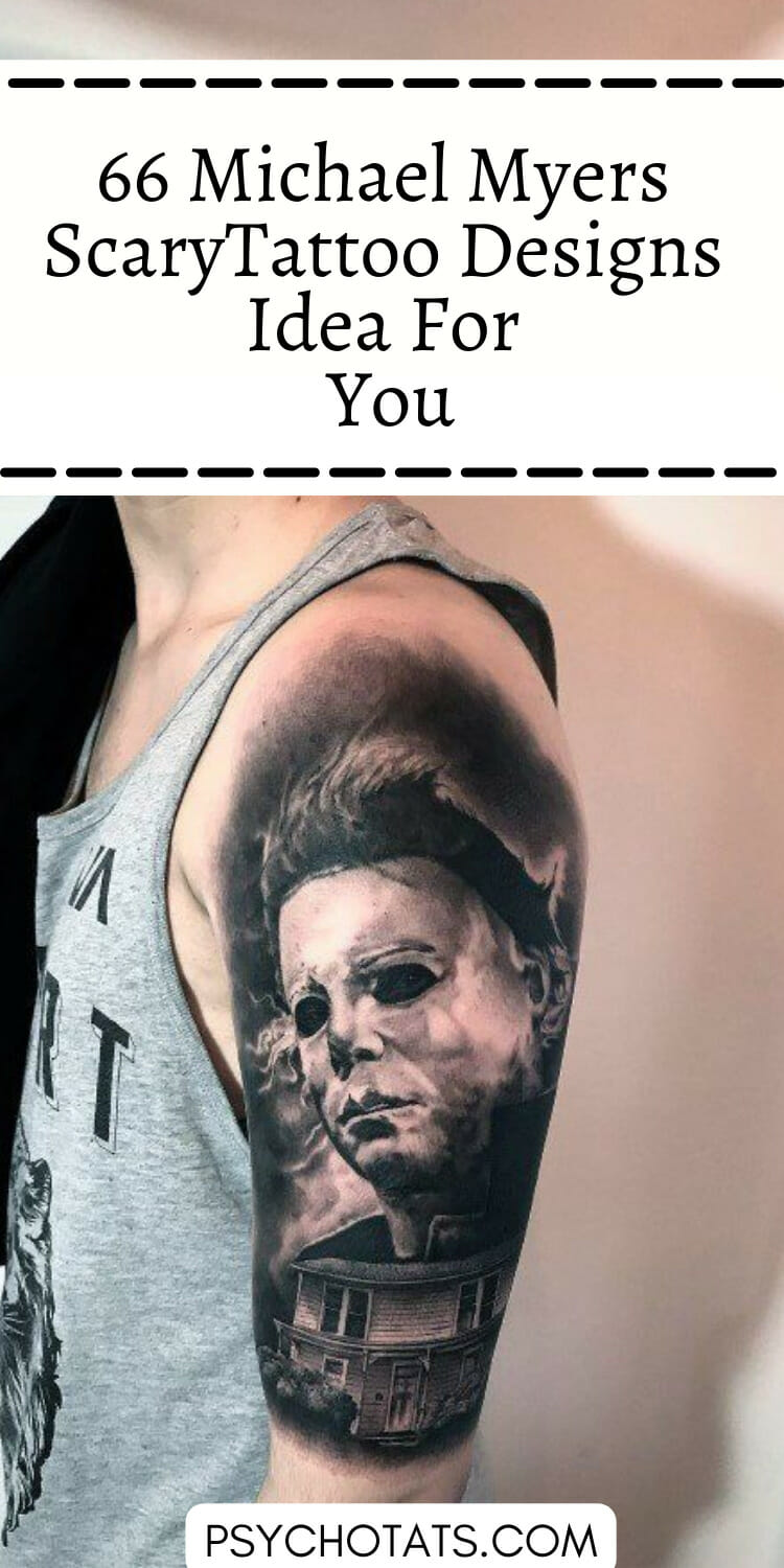66 Michael Myers Scary Tattoos: Bringing Halloween to Life - Psycho Tats