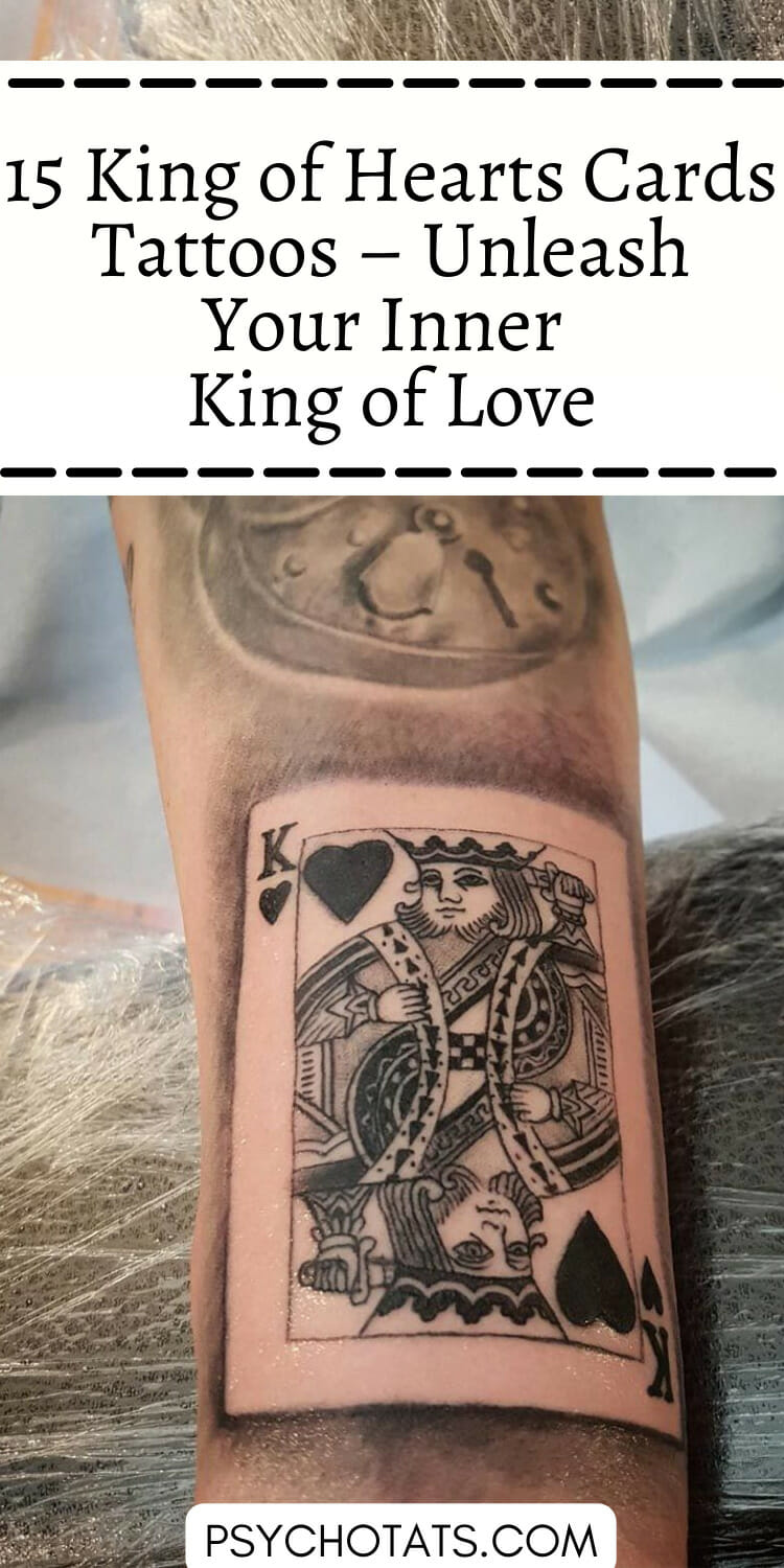 15 King of Hearts Cards Tattoos – Unleash Your Inner King of Love ...